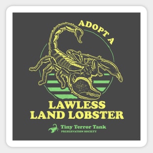 Adopt A Lawless Land Lobster Sticker